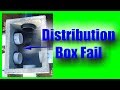 Distribution Box Fail