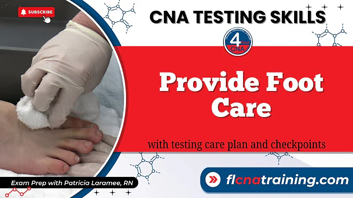 How to Provide Foot Care | CNA Skills for Prometric Exam
