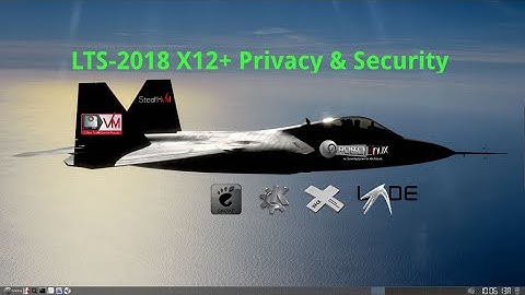 Announcing LTS-2018 X12+ Robolinux 7.9.2 versions