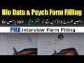 How to fill bio data form of pma long course  pma initial interview form filling