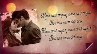 Download lagu Mast Magan || 2 State || Song Video || Arijit Singh, Chinmayi S || Alia B, Arjun K || @Anamika_166