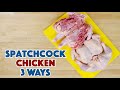 🔵 How To Spatchcock Butterfly A Chicken 3 Ways
