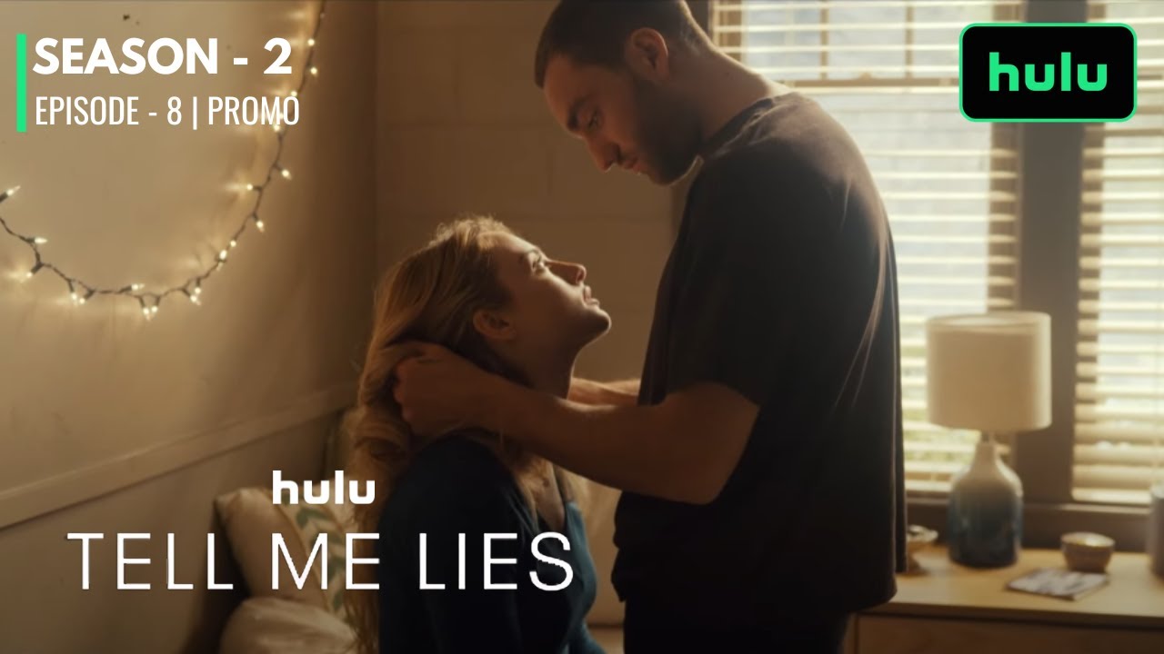 Tell Me Lies Season 2 Episode 8 Promo | Tell Me Lies Season 2 Episode 8