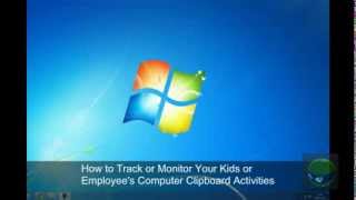 How to Track and Monitor Your Kids and Employee's PC Clipboard Activities screenshot 1