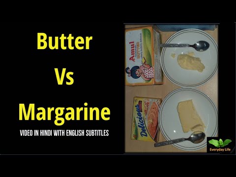 Butter Vs Margarine| मक्खन अथवा मार्जरिन् | Margarine for Professionals | Everyday Life #92