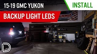 How to Install 2015-2020 GMC Yukon Backup LEDs | Diode Dynamics