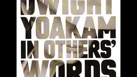 Dwight Yoakam    Cattle Call