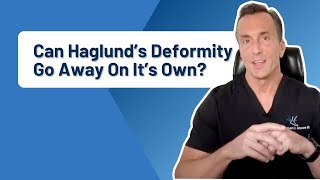 Can Haglund's Deformity Go Away On Its Own? [Back Of Heel Bump]