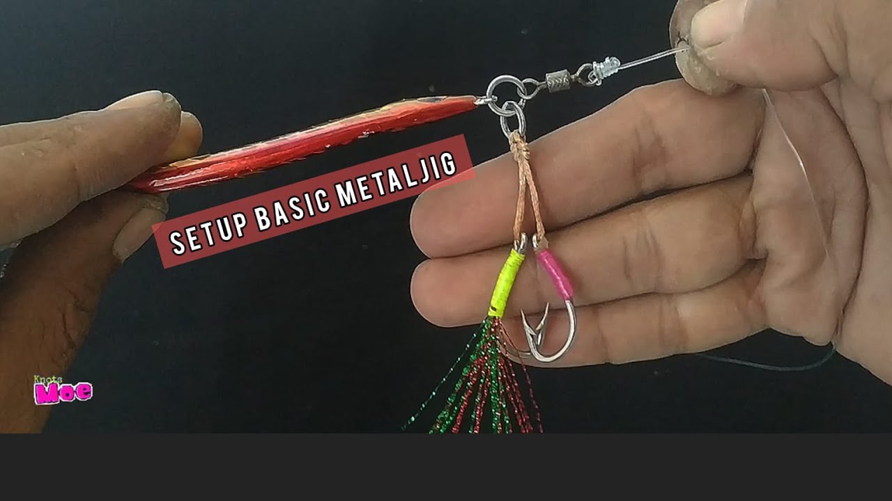 Setup basic metal jig #new #knotsmoe - YouTube