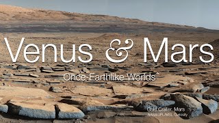 Venus and Mars - Once-Earthlike Worlds