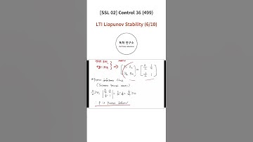 [Shorts #499] [SSL 02] Control 36 - LTI Liapunov Stability (6/10)