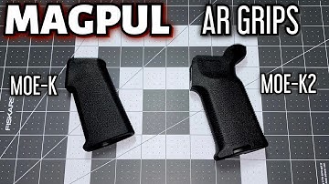 AR PISTOL GRIPS - MAGPUL MOE-K -VS- MOE-K2 - QUICK LOOK!