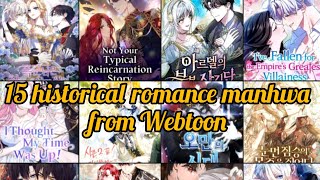15 historical romance manhwa list | Webtoon  Recommendations 