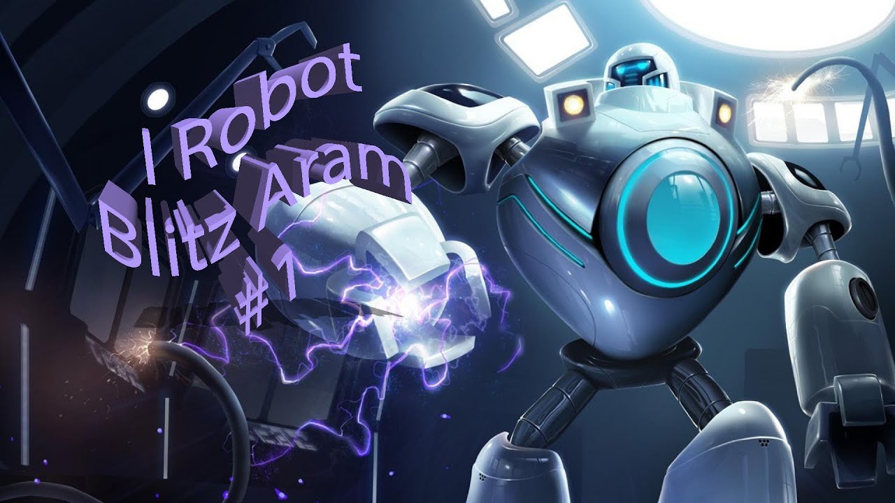 i - Robot Blitzcrank Aram 
