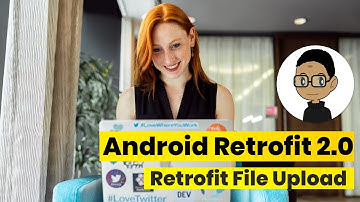 Retrofit 2.0 File Upload ( Pemrograman Mobile 2020 JTI Polinema)