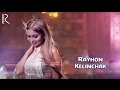 Rayhon - Kelinchak (Official Music Video) 2015