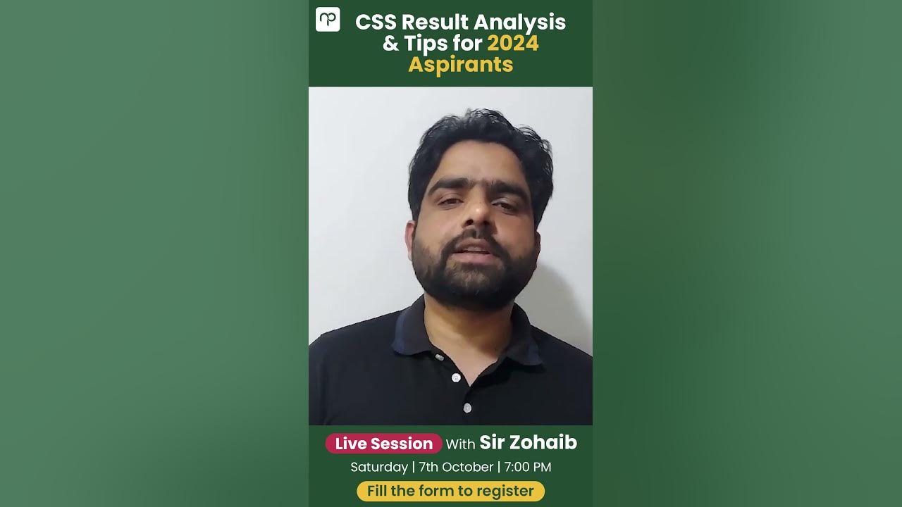 CSS Result Analysis & Tips for 2024 Aspirants Live Session by Zohaib