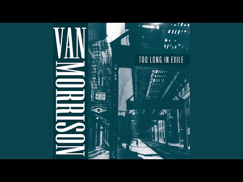 Van Morrison — I'll Take Care of You