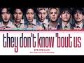 BTS 방탄소년단 They Don T Know Bout Us Lyrics Color Coded Han Rom Eng 