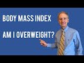 Body Mass Index Calculator - Am I overweight?