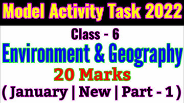 Geography 6 Model Activity Task|Class 6 Geography Activity Task| January 2022 | Full Marks 20 |Wbbse