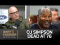 Oj simpson dead at 76 kentucky coaching search grizz lose masters underway  gary parrish show