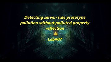Detecting server-side prototype pollution without polluted property reflection - Lab#07