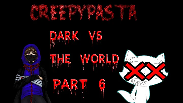 Dark Vs The World Episode 6: Katelyn the white wer...