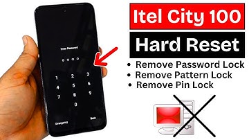 Itel City 100 (C671L) Hard Reset Without PC | Remove Screen Pattern/Pin/Password Lock