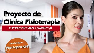 Clinica de FISIOTERAPIA . DISEÑO de INTERIORES comerciales.