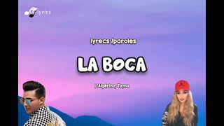 La Boca - L'Algérino feat Tayna ( paroles - lyrics)