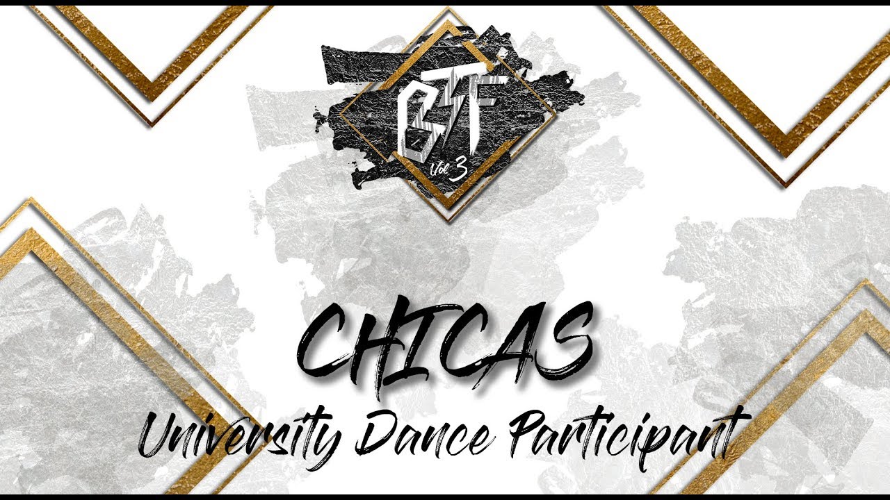 Chicas | BTF VOL. 03 | University Dance Competition - YouTube
