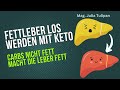 Fettleber Adé - einfach heilbar mit ketogener Ernährung