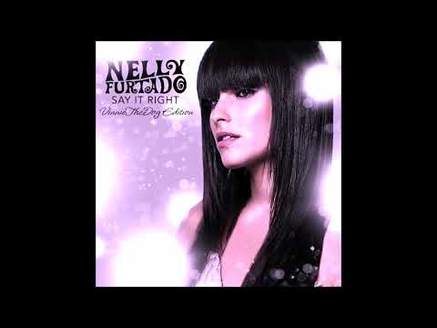 Nelly Furtado - Say It Right (VinnieTheDog Edition)