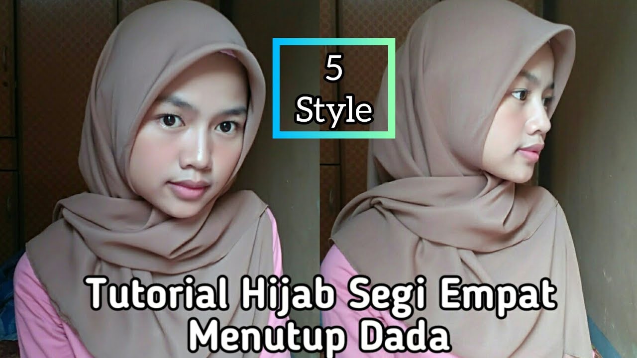 TUTORIAL HIJAB SEGI EMPAT MENUTUP DADA YouTube