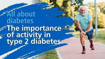 The importance of exercise and activity in type 2 diabetes