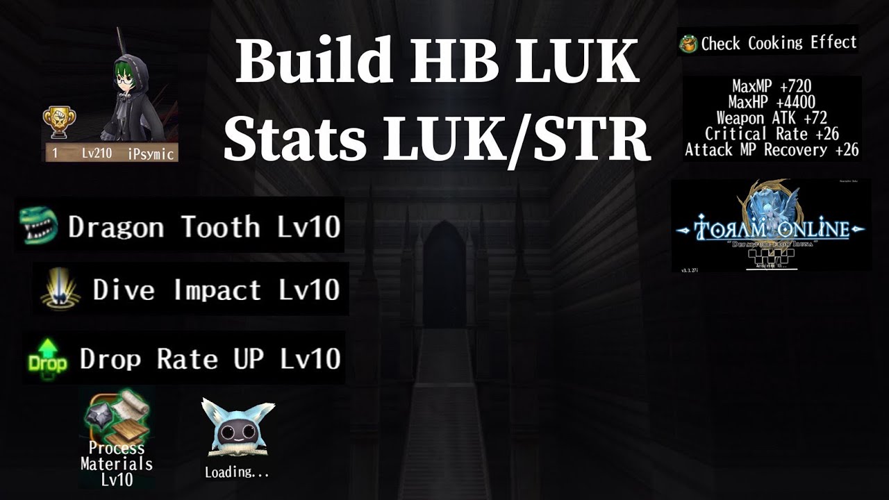 Build HB LUK / Cap lvl 210 / Stats Luk 255 Str 292 / Toram Online / Use it as a Reference