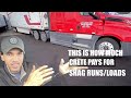 How much does Crete carrier pays for shag runs/loads|What is shag pay?