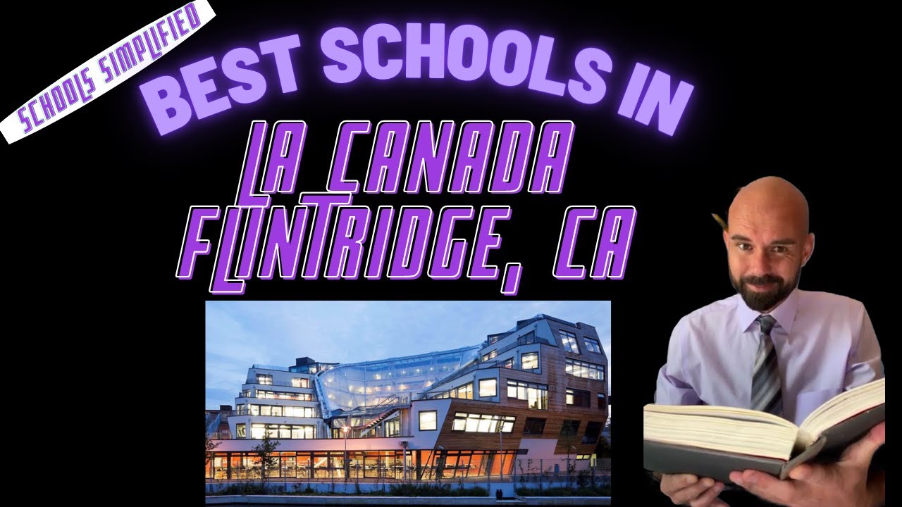 Is La Canada Flintridge the best place in Los Angeles for schools