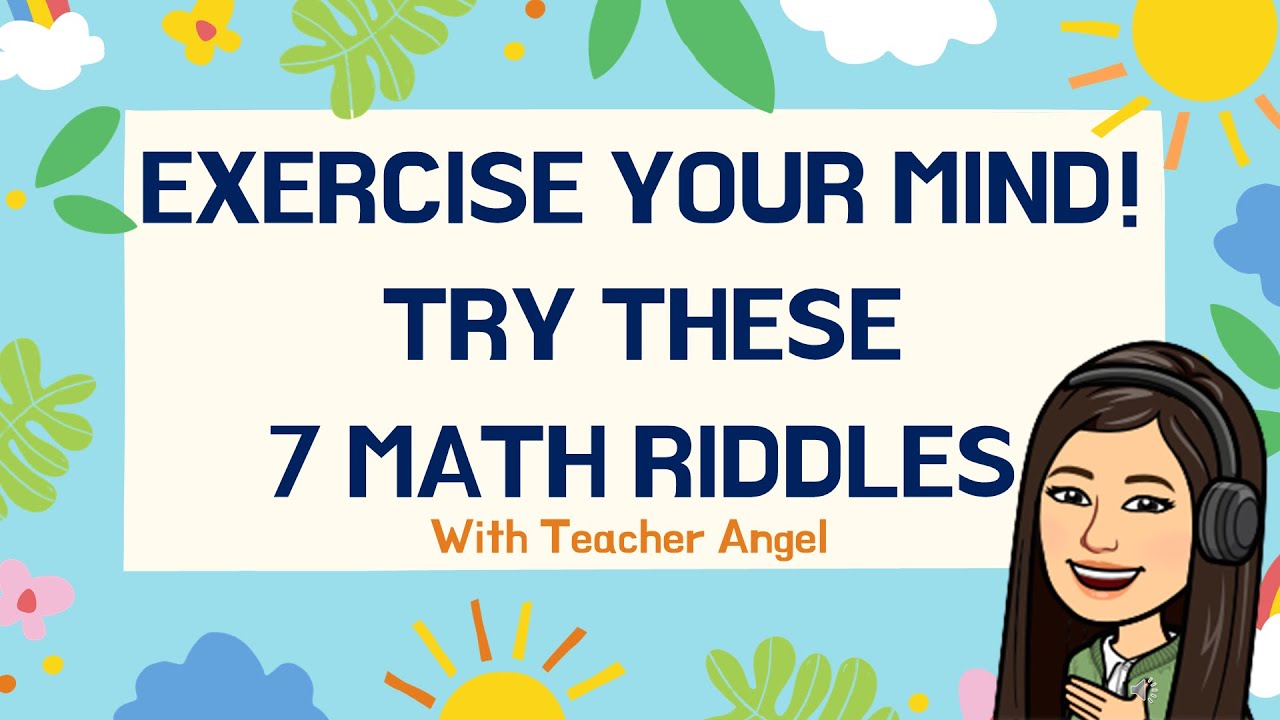 7 FUN AND INTERESTING MATH RIDDLES FOR KIDS AND TEENS||SET B - YouTube