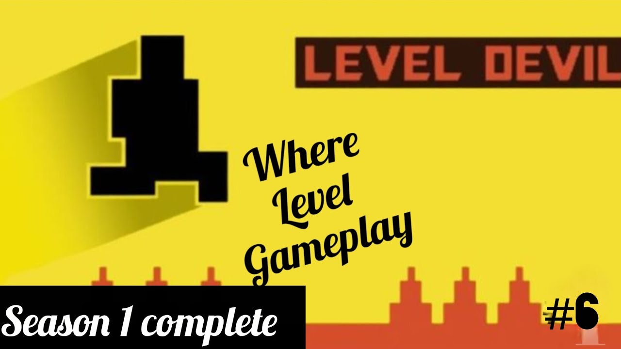 LEVEL DEVIL 👿 gameplay episode no: 6 season 1 complete.#leveldevil # ...