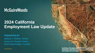 2024 California Employment Law Update