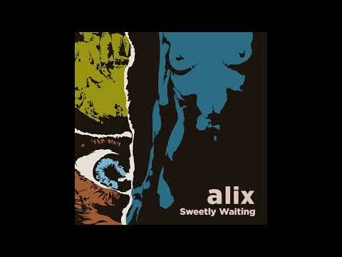ALiX Sweetly Waiting