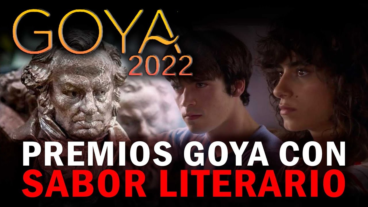 Goya 2022. Premios Goya con sabor literario