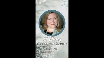 31 days of Prioritizing Your Sanity with Jes Marcy | Day 1