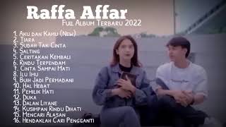 Full Album Cover Raffa Affar 2022| Aku dan Kamu, Tiara Tanpa Iklan Terbaru