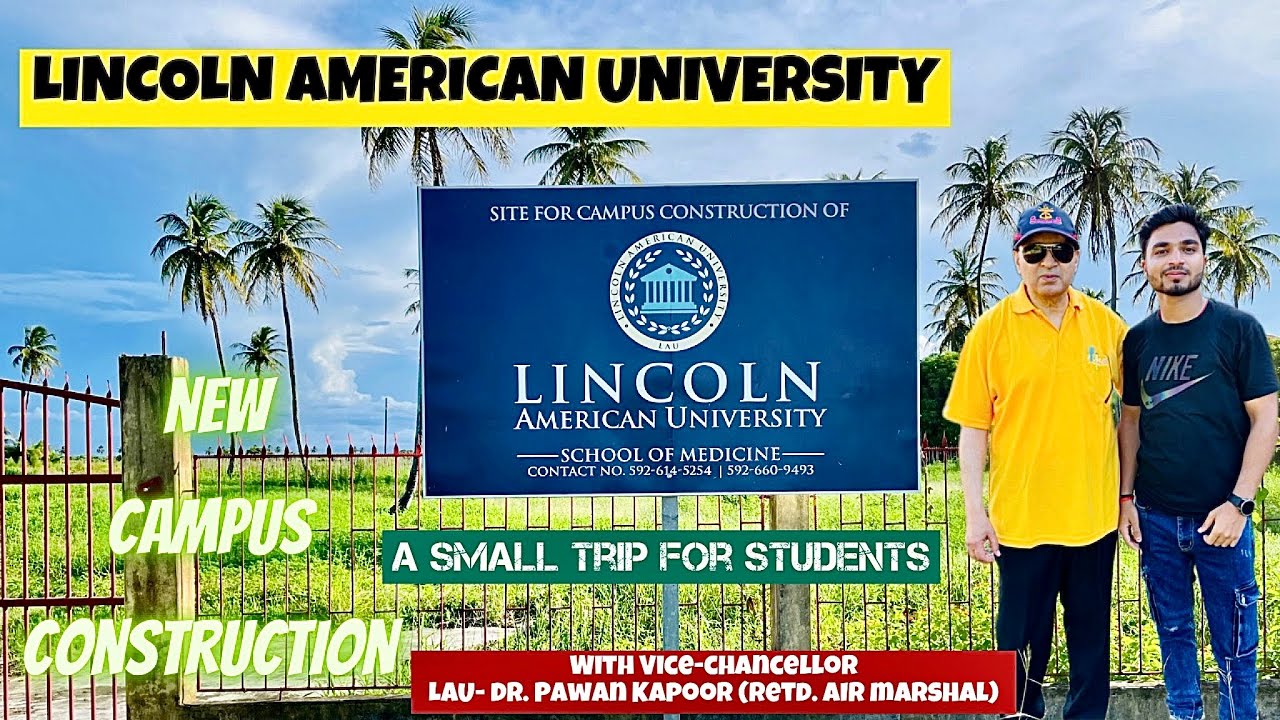 Lincoln American University | NEW CAMPUS CONSTRUCTION