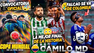 🔥(OFICIAL) SANTOS BORRÉ NO IRA AL MUNDIAL😱NACIONAL JUNIOR LA GRAN FINAL🤯¿FALCAO SE VA DE MILLOS?😭
