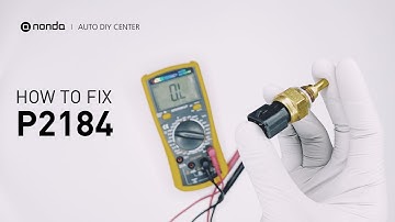 How to Fix P2184 Engine Code in 4 Minutes [3 DIY Methods / Only $7.31]