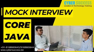 "Core Java Mock Interview | Cyber Success's Student Showcasing Talent"